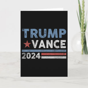 Trump Vance 2025 President Trump Supporter Re-elec Card