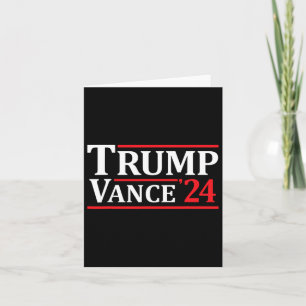 Trump Vance 24 Trump 2024 Card