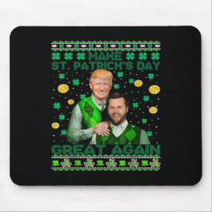 Trump Vance Brothers Funny St Patricks Day Ugly Sw Mouse Pad