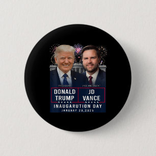 Trump Vance Inauguration Day 2025 Donald Trump Jd 6 Cm Round Badge