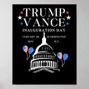 Trump Vance Inauguration Day  Poster