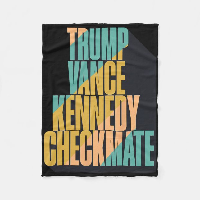 Trump Vance Kennedy Checkmate 2024 Election Republ Fleece Blanket (Front)