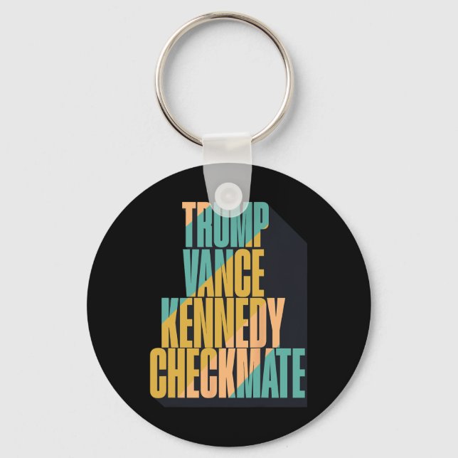 Trump Vance Kennedy Checkmate 2024 Election Republ Key Ring (Front)