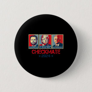 Trump Vance Kennedy Checkmate 2025 Election Republ 6 Cm Round Badge