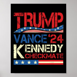 Trump Vance Kennedy Checkmate 2025 Election Republ Poster