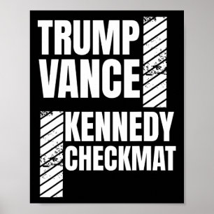 Trump Vance Kennedy Checkmate Election Republican Poster
