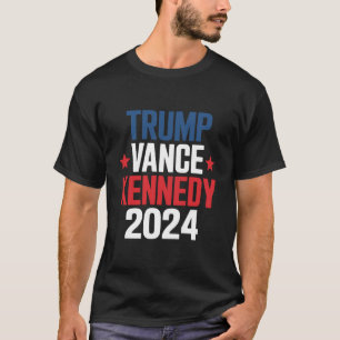 Trump Vance Kennedy President 2024 Election T-Shirt