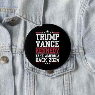 Trump Vance Kennedy Take America Back Again 10 Cm Round Badge