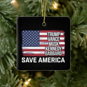 Trump Vance Musk Kennedy Gabbard 2024 Save America Ceramic Ornament