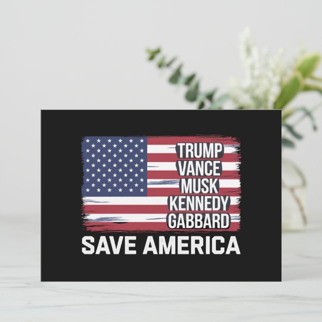 Trump Vance Musk Kennedy Gabbard 2024 Save America Invitation (Standing Front)