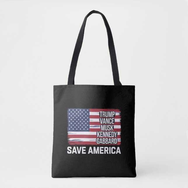 Trump Vance Musk Kennedy Gabbard 2024 Save America Tote Bag (Front)