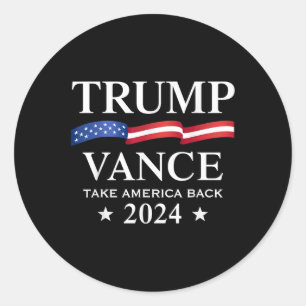 Trump Vance Take America Back 2024 Classic Round Sticker