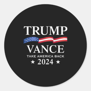 Trump Vance Take America Back 2024 Classic Round Sticker