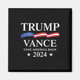 Trump Vance Take America Back 2024 Magnet