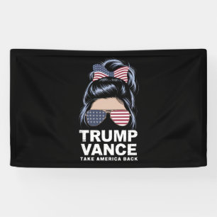 Trump Vance Take America Back Messy Bun Girl Banner