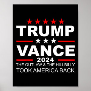 Trump Vance We Won Outlaw Hill Took Byck  Poster