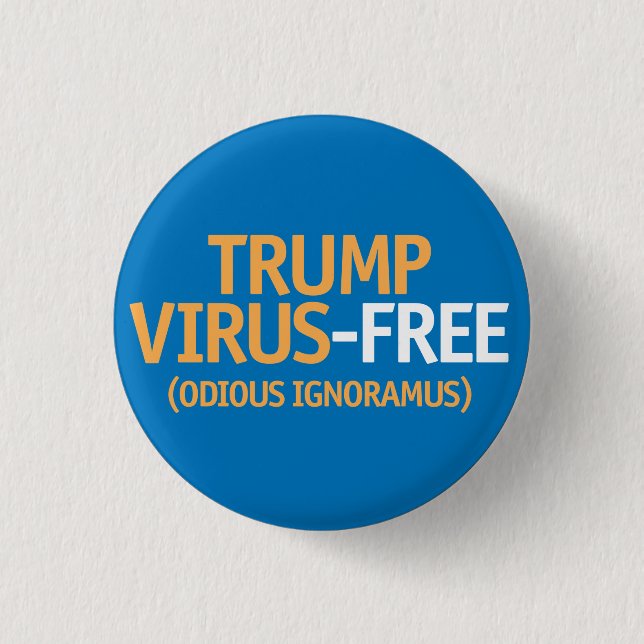 Trump Virus-Free 3 Cm Round Badge (Front)