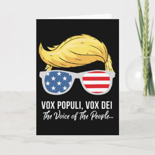 Trump Vox Populi Vox Dei Voice Of The People Elect Card