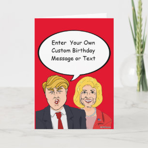 Trump vs Trump Birthday Card - Customise Your Mess