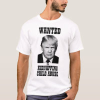 Trump Wanted Poster Kidnapping Child Abuse
