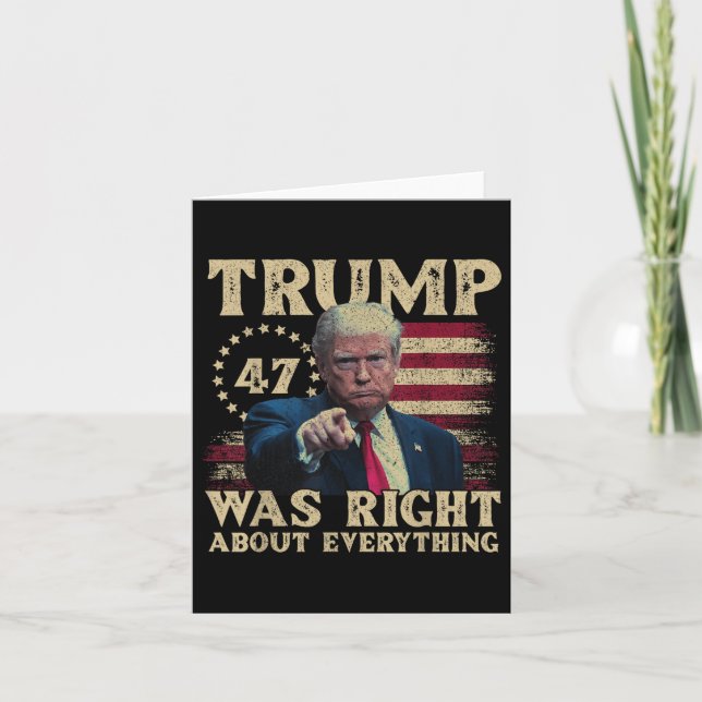 Trump Was Right About Everything  Card (Front)