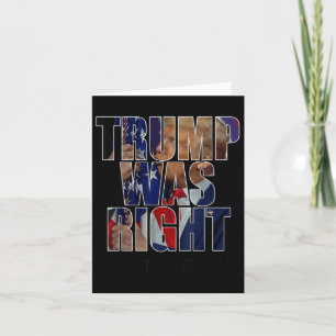 Trump Was Right About Everything - Trump Kiss Flag Card