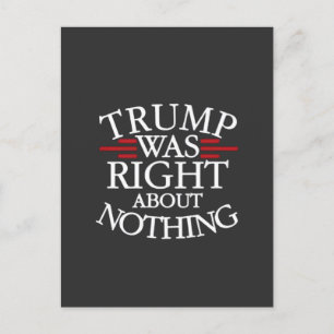 Trump Was Right About Nothing Anti-trump Democracy Invitation Postcard