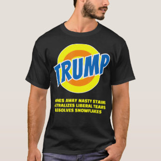 Trump Washes Away Nasty Stains Dissolves Snowflake T-Shirt