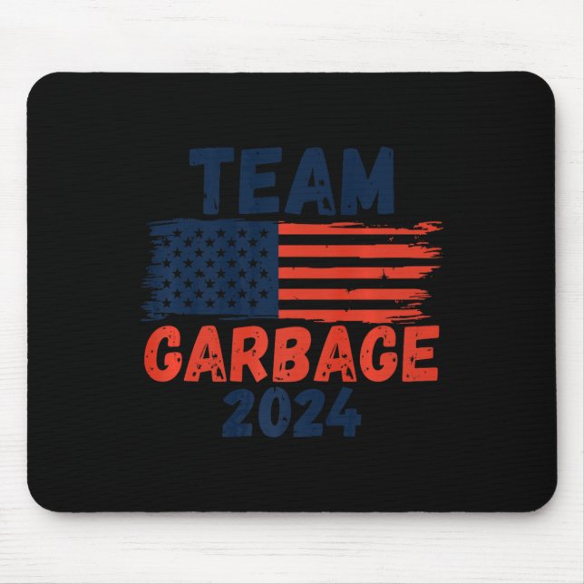 Trump We Did It Team Garbage Trump Won Again Elect Mouse Pad (Front)