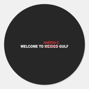 Trump Welcome To America’s Gulf Classic Round Sticker