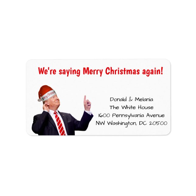 Trump: We're saying Merry Christmas again Label (Front)