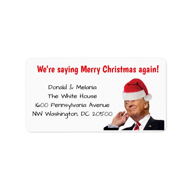 Trump: We're saying Merry Christmas again Label (Front)