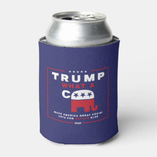 Trump. What A C*** - Anti-Trump campaign poster - Can Cooler