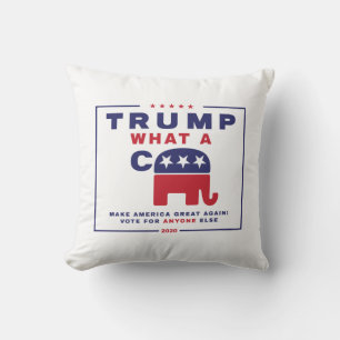 Trump. What A C*** - Anti-Trump campaign poster Cushion