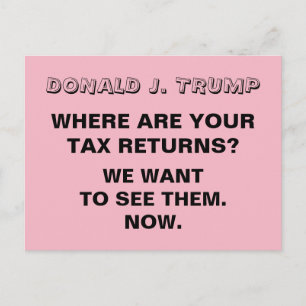Trump Where are Your Tax Returns Resistance Postcard