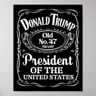 Trump Whiskey Bottle Label Trump 47th President 20 Poster