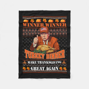Trump Winner Funny Winner Turkey Dinner Thanksgivi Fleece Blanket
