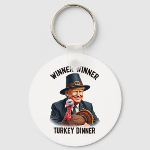 Trump Winner Winner Turkey Dinner Funny Thanksgivi Key Ring