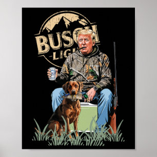 Trump With Dog Duck Waterfowl Hunting Camo Preside Poster