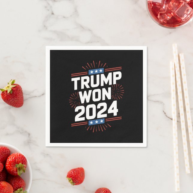 Trump Won 2024 President 47th Of White House  Napkin (Insitu)