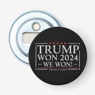 Trump Won 2024 We Won 47 2028 USA Bottle Opener