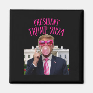 Trump Won 2025 President Trump Blowing Bubble Gum  Magnet
