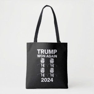 Trump Won Again 2024 Election Inauguration Day 47  Tote Bag