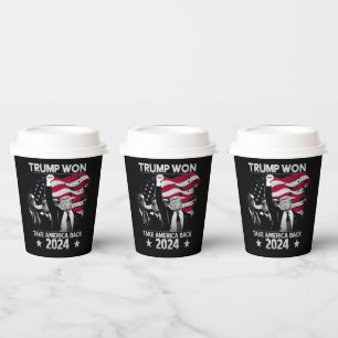 Trump Won Again Take America Back 2024 Paper Cups