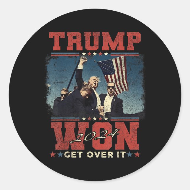 Trump Won Get Over It 2024  Classic Round Sticker (Front)