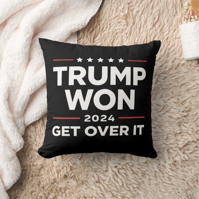 Trump Won Get Over It 2024 Cushion (Blanket)
