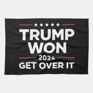 Trump Won Get Over It 2024 Tea Towel