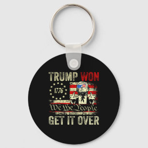 Trump Won Get Over It 2025 7  Key Ring