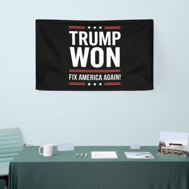 Trump Won MAGA Trump Winner 2024 Fix America Again Banner (Tradeshow)