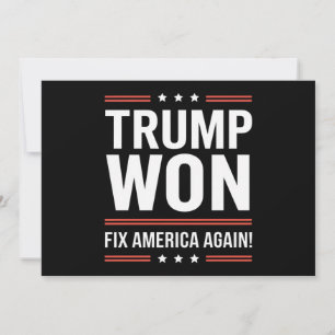 Trump Won MAGA Trump Winner 2024 Fix America Again Invitation